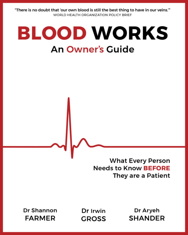 Blood Works: An Owner's Guide